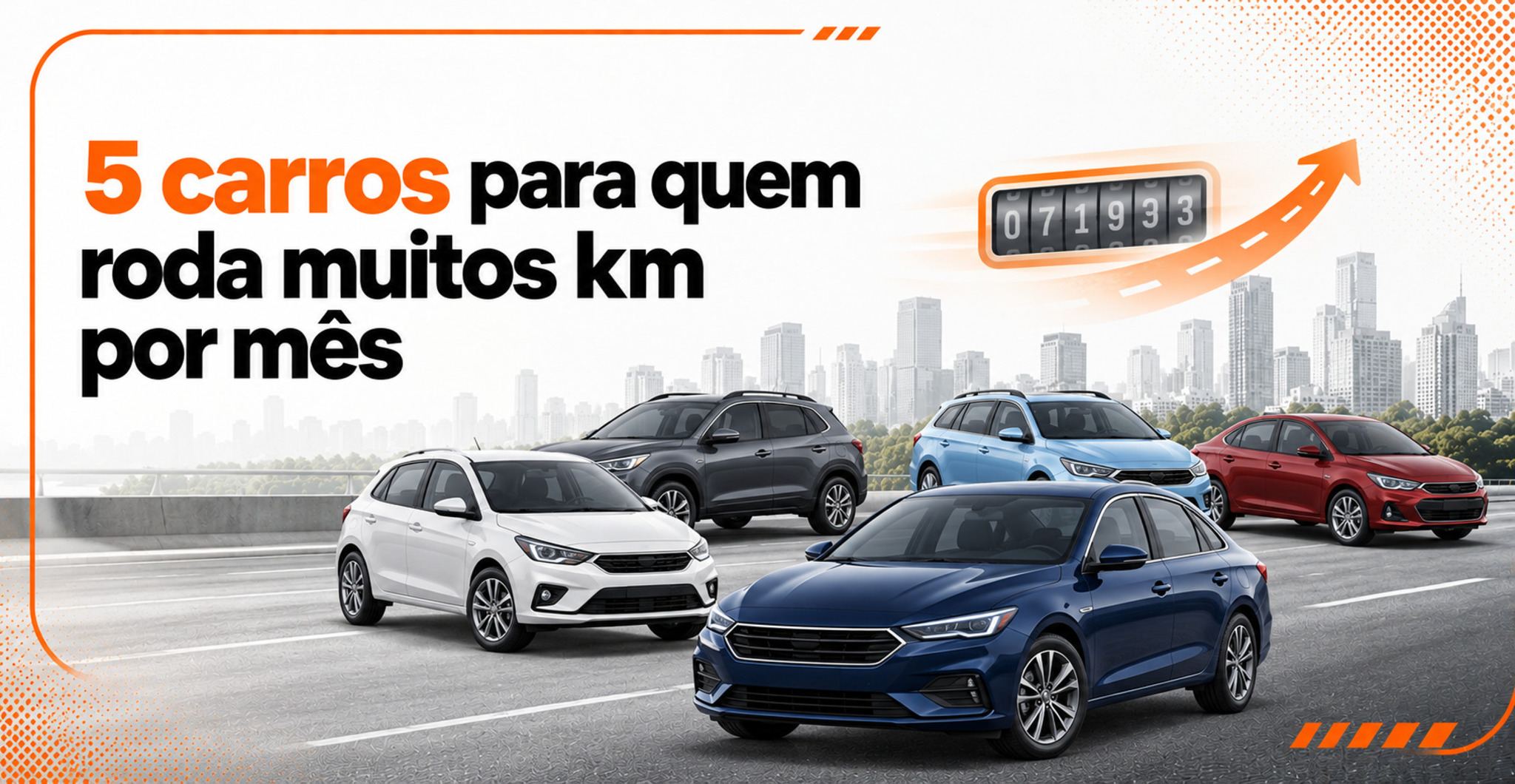5 carros ideais para quem roda muitos quilômetros por mês