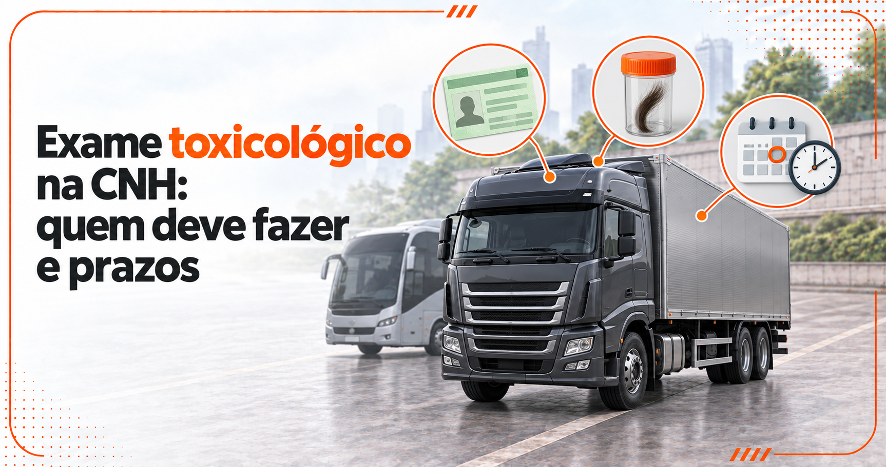 Exame toxicológico na CNH: veja quem precisa fazer e quais são os prazos