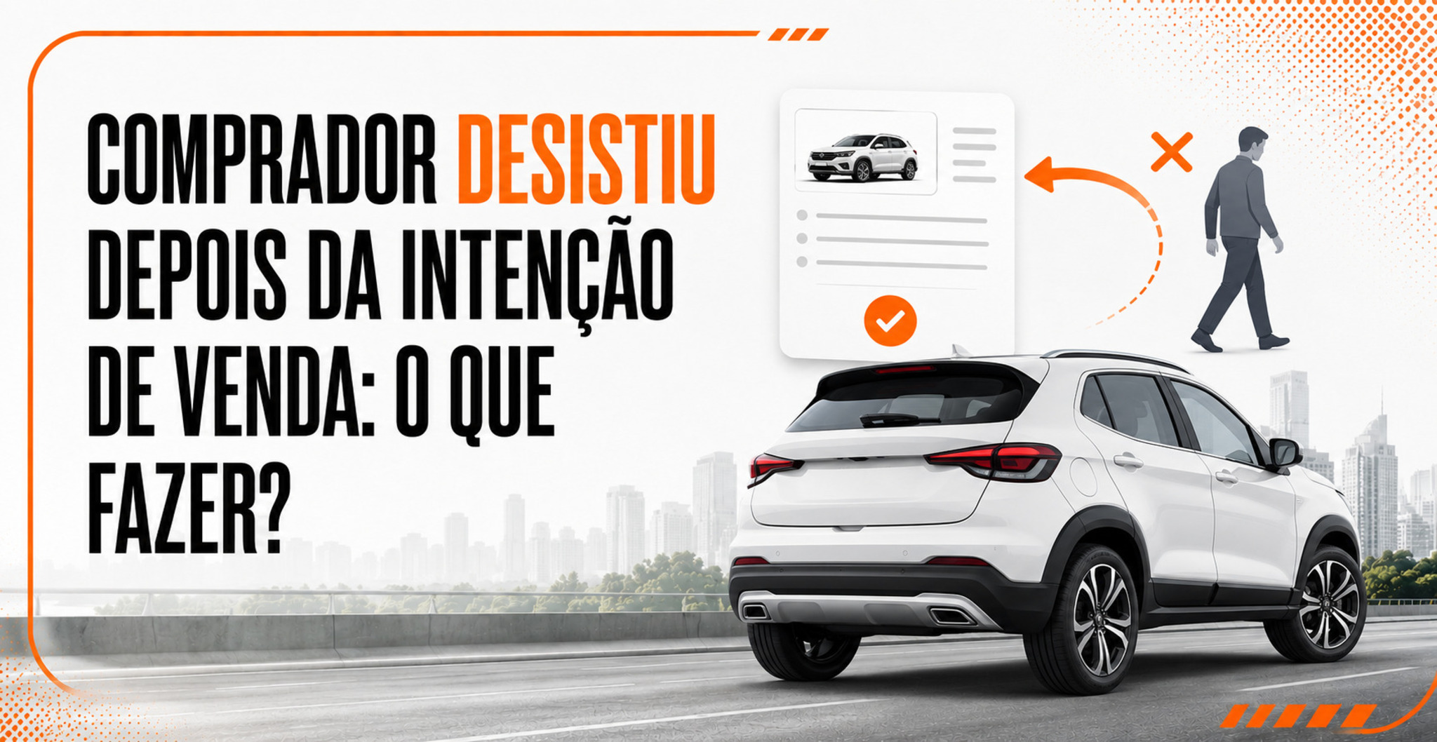 Comprador desistiu depois da intenção de venda: o que fazer?