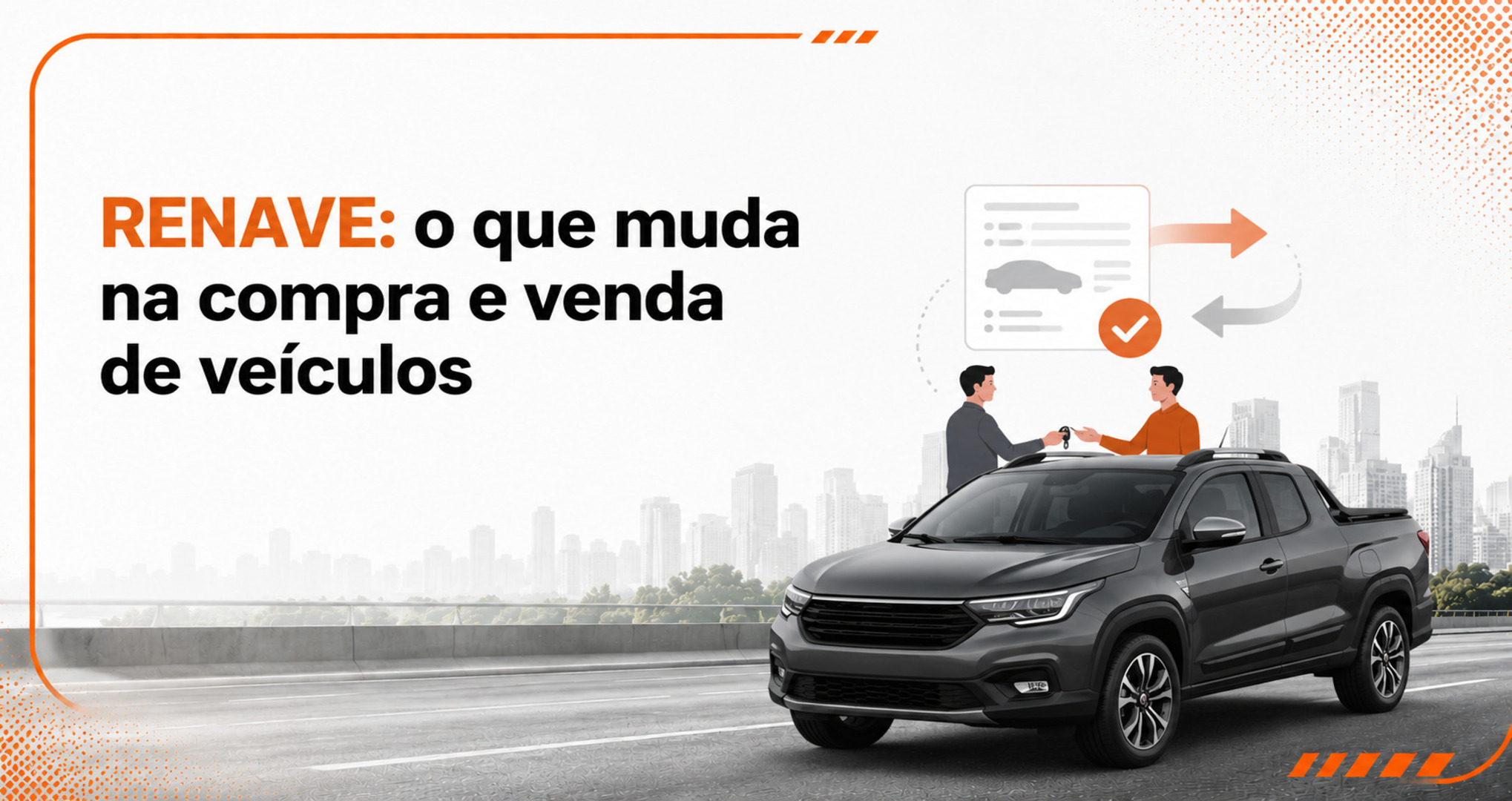 RENAVE: o que muda ao comprar ou vender um veículo em loja