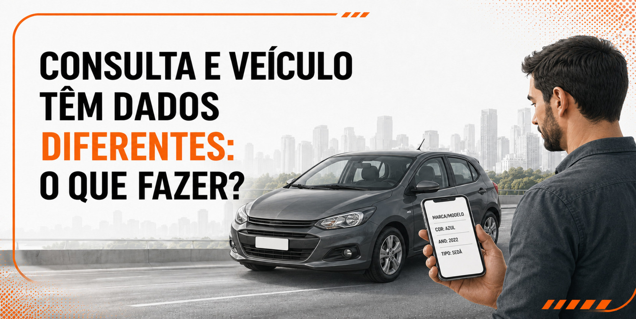 Consulta veicular não corresponde ao carro? Veja como agir