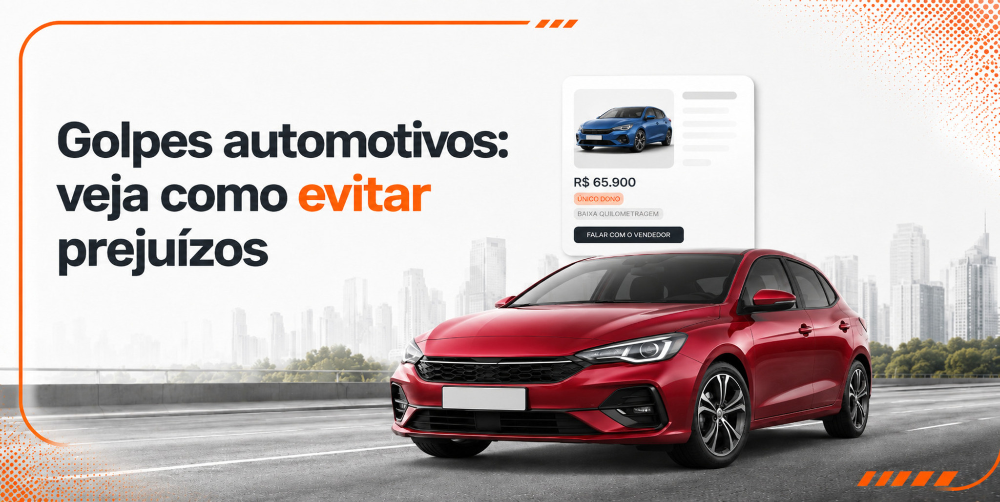 Medo de golpes muda compra e venda de carros no Brasil