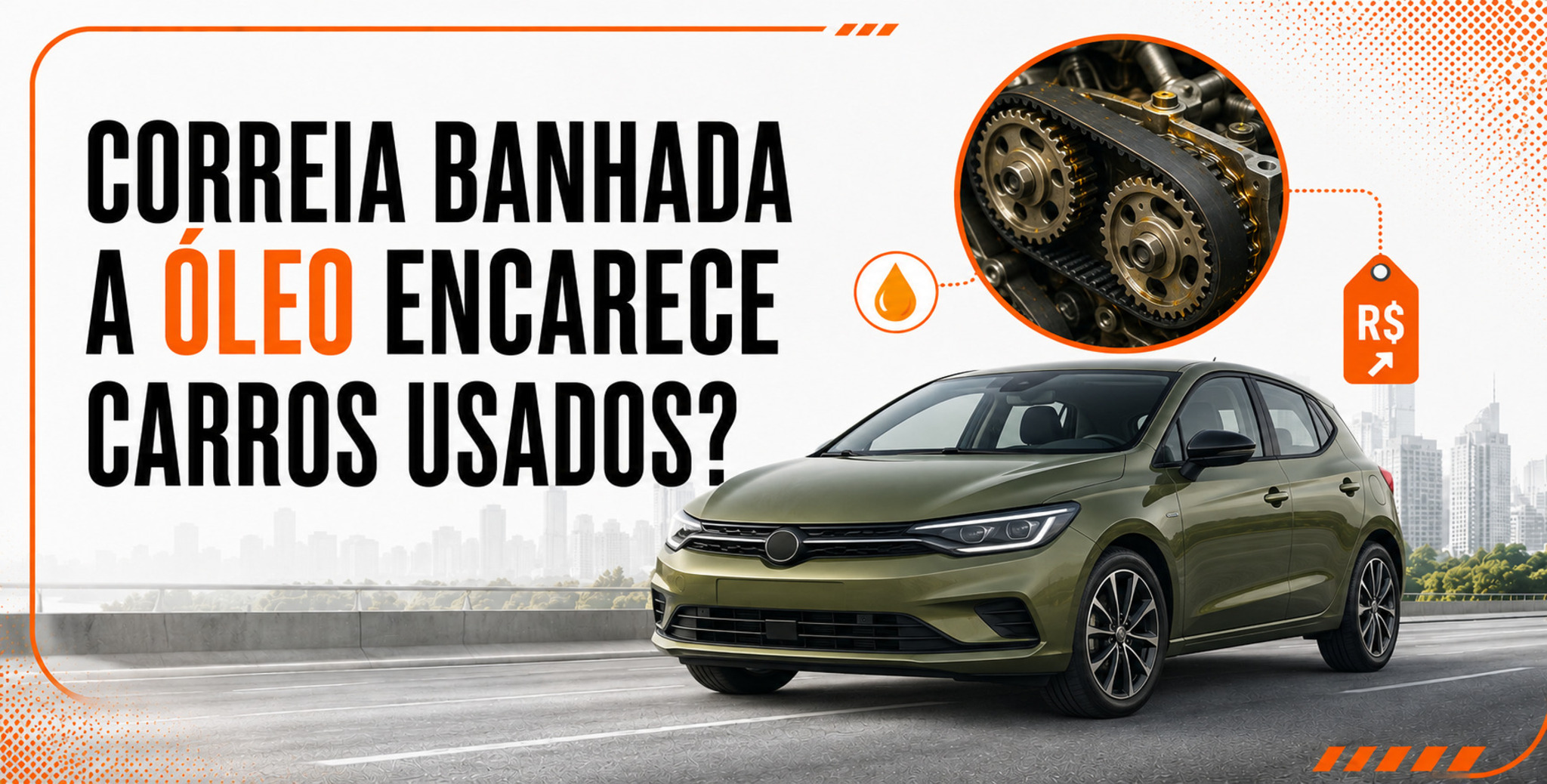 Correia banhada a óleo: detalhe que pode encarecer um usado