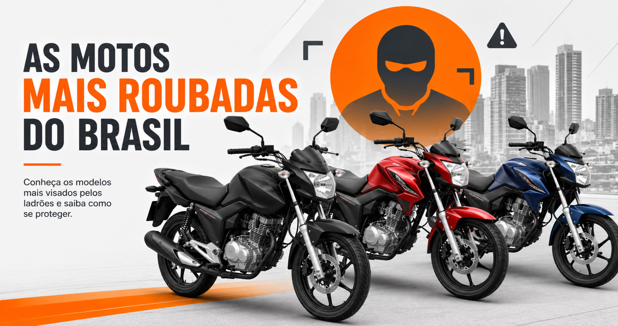 As motos mais roubadas do Brasil: quais modelos estão na mira dos criminosos