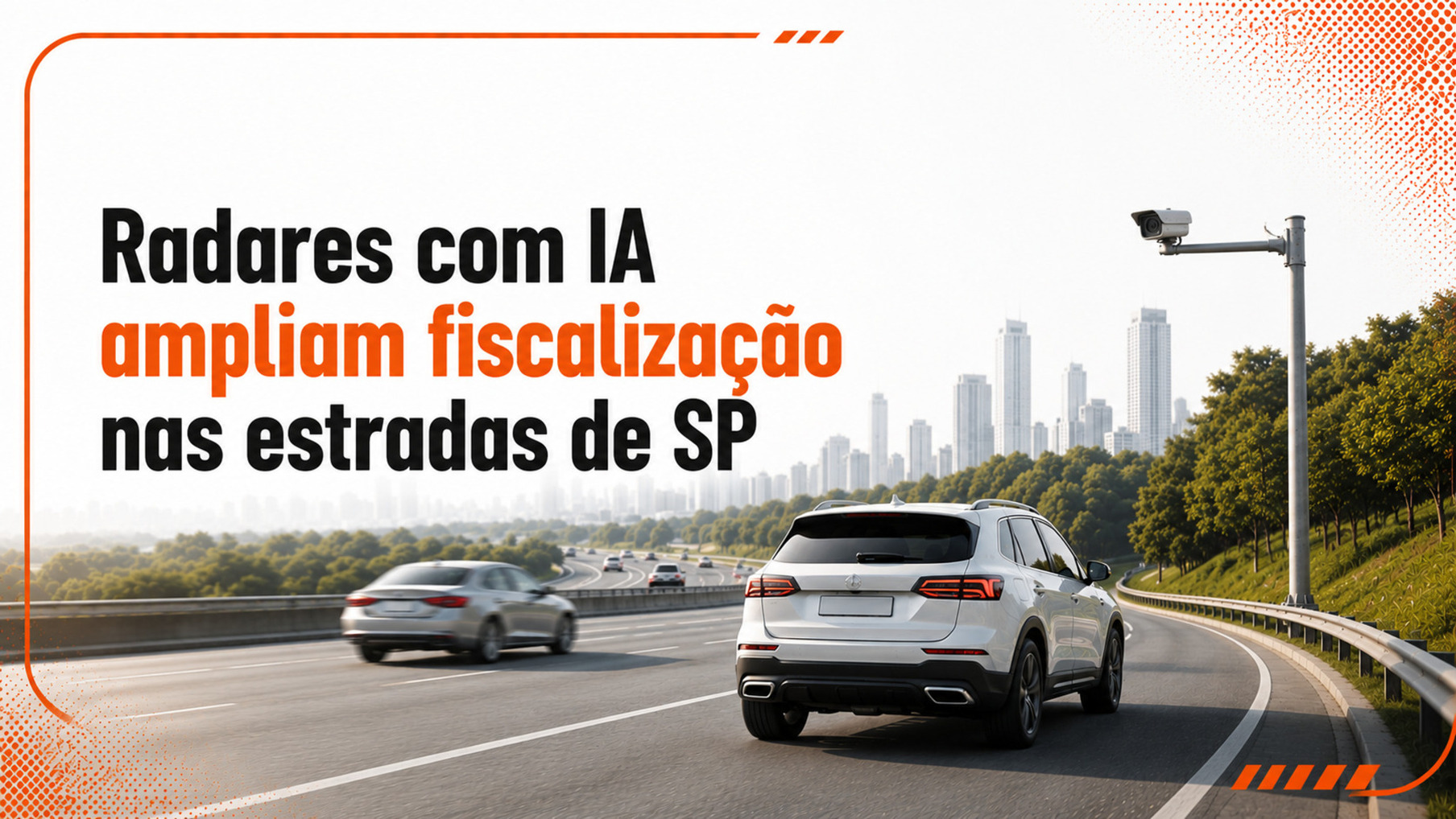 Radares com IA avançam em SP e mudam fiscalização nas estradas